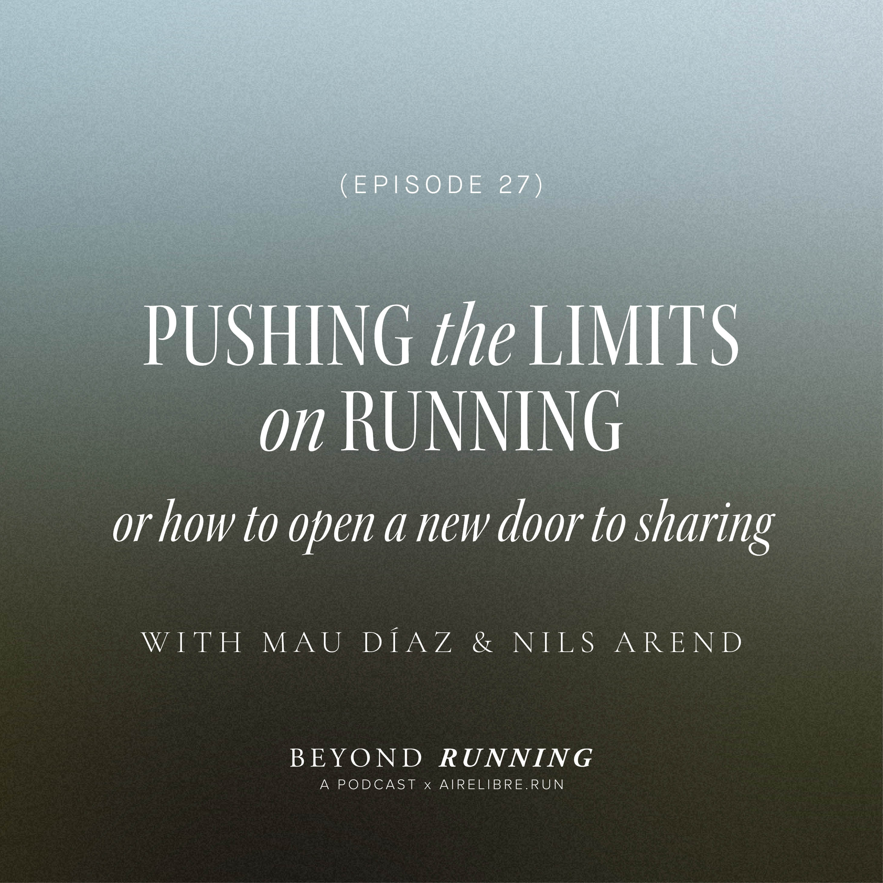 Pushing The Limits On Running or How To Open a New Door to Sharing episode artwork