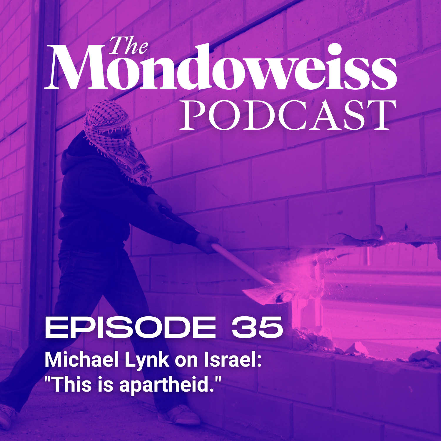 The Mondoweiss Podcast