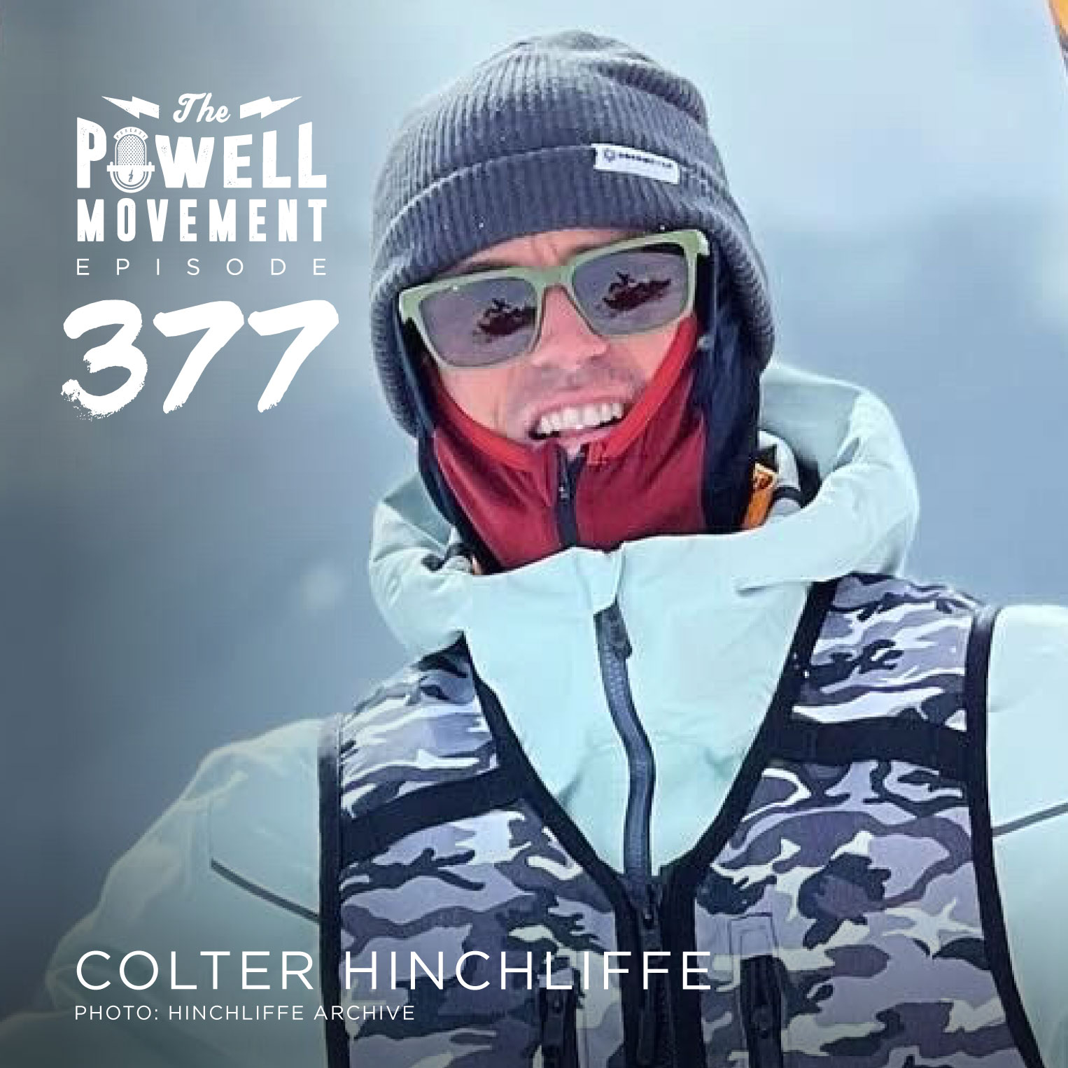 TPM Episode 377: Colter Hinchliffe, Pro Skier