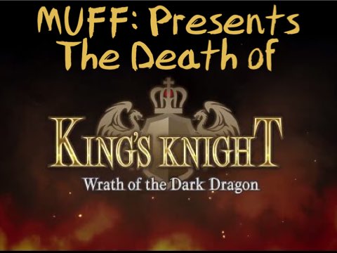King's Knight: Wrath Of The Dark Dragon
