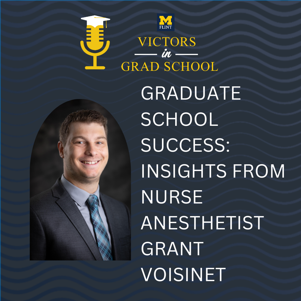 Graduate School Success: Insights from Nurse Anesthetist Grant Voisinet