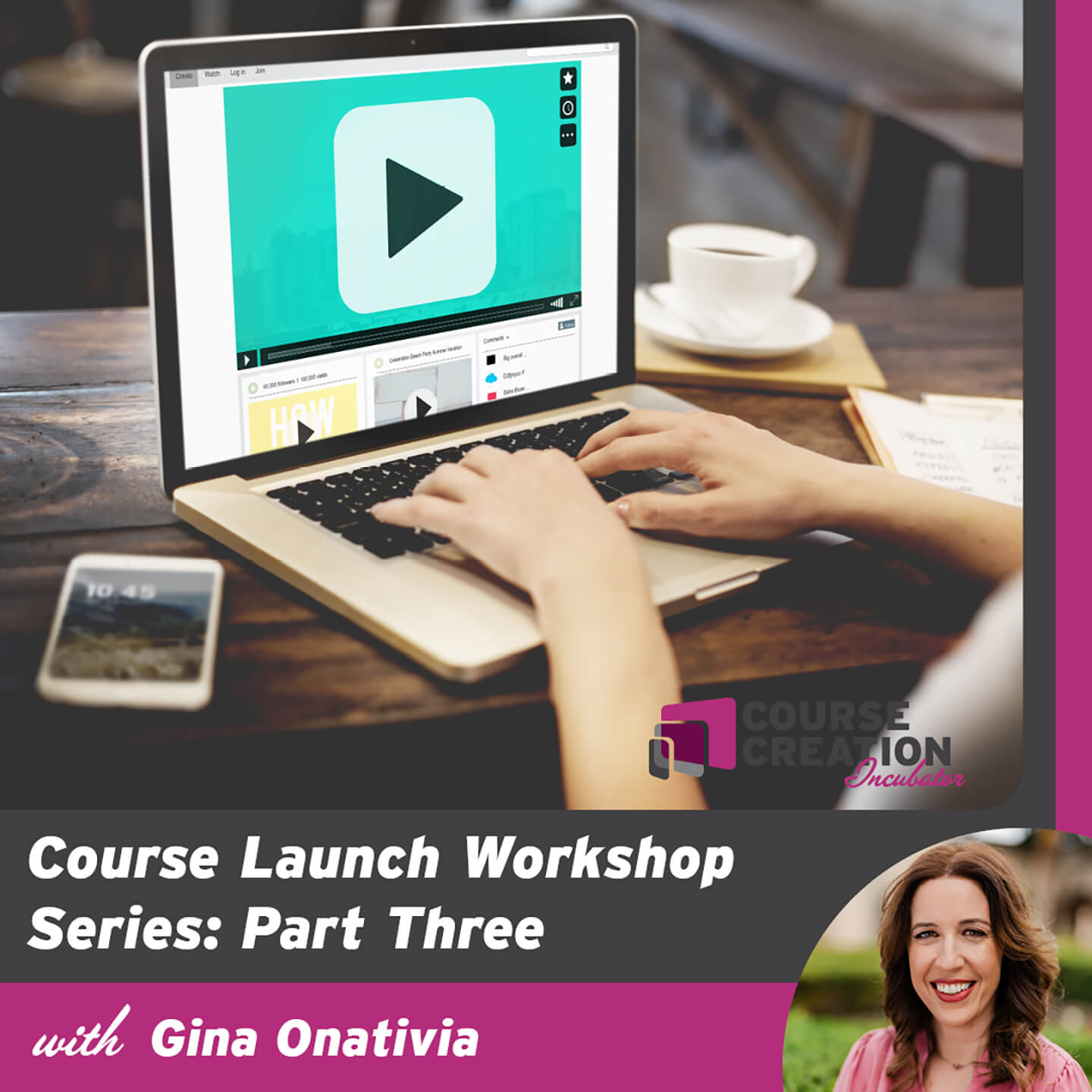 #164: The Course Launch Workshop Series: Part Three