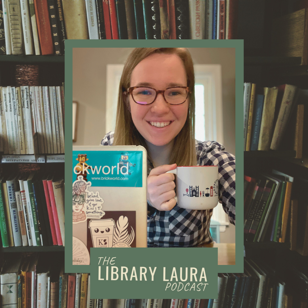 The Library Laura Podcast