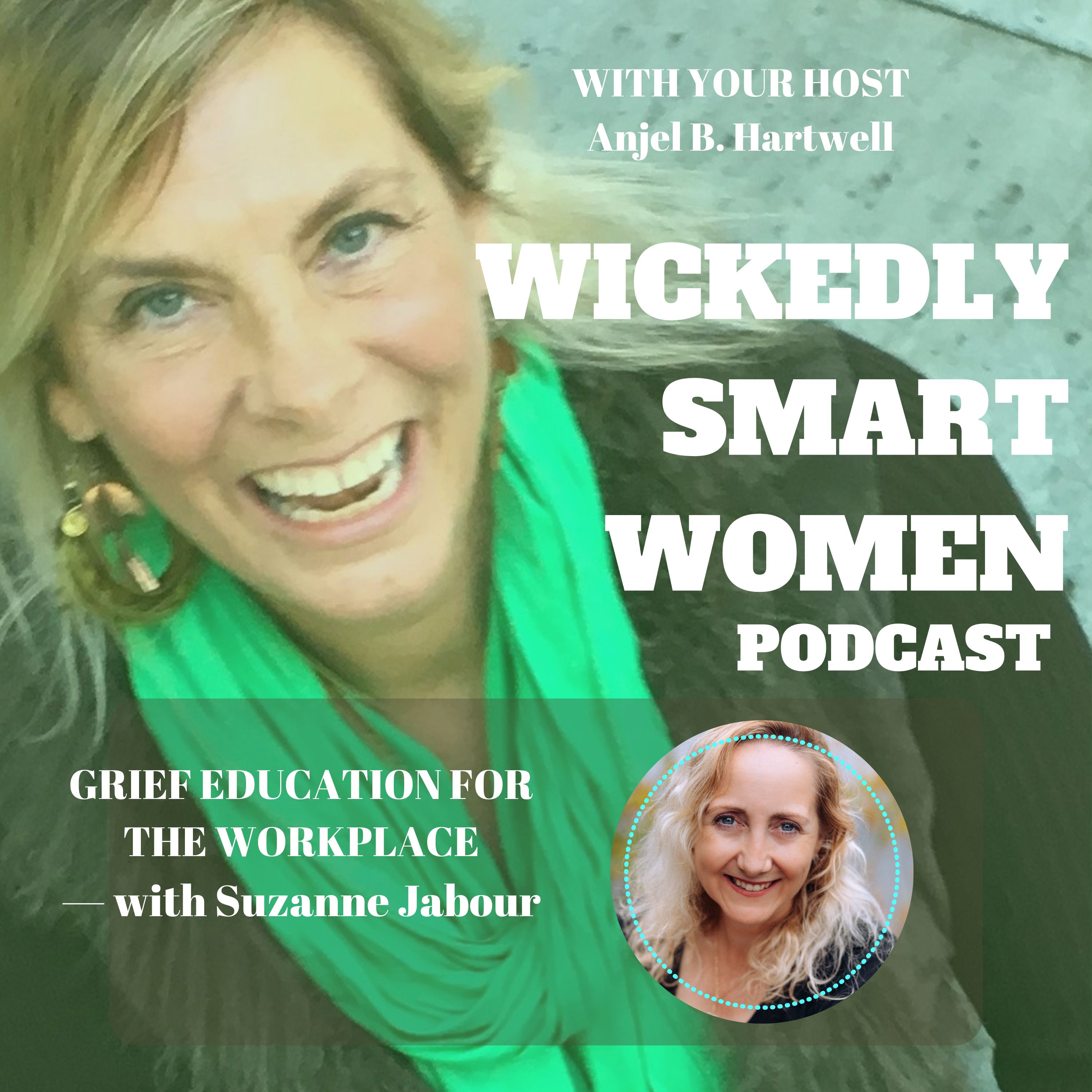 Grief Education for the Workplace—with Suzanne Jabour- EP266