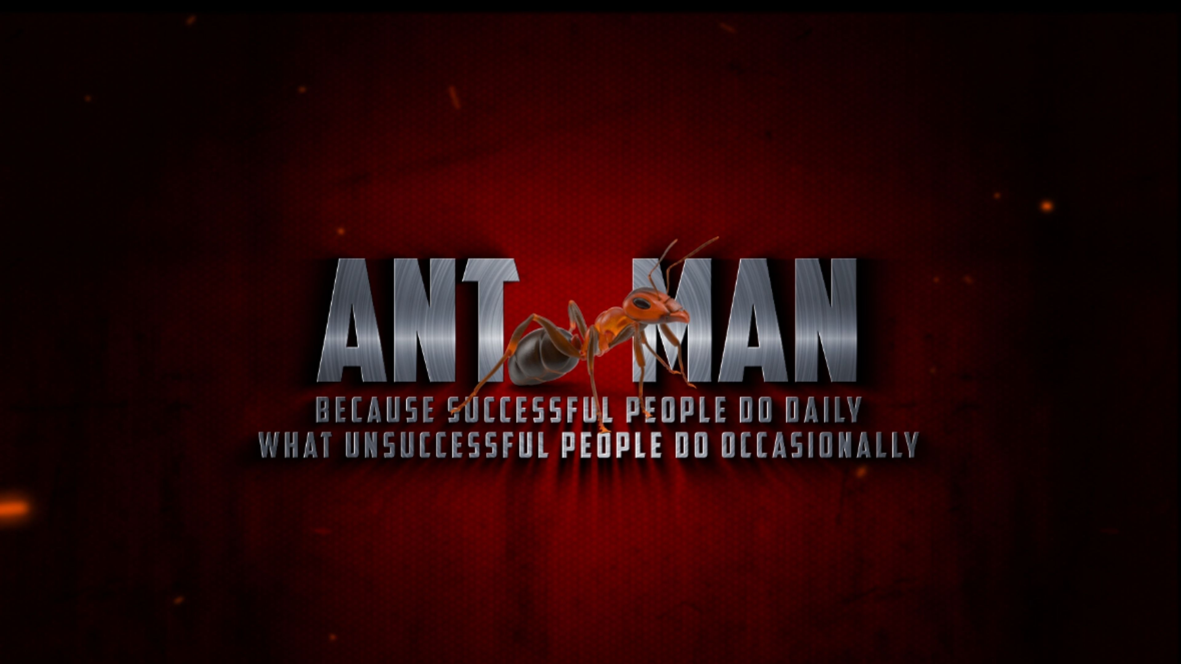 Ant Man - Week 1