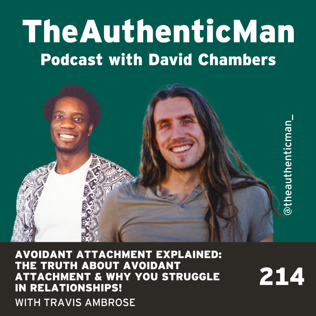EP214: Avoidant Attachment Explained: The Truth About Avoidant Attachment & Why You Struggle In Relationships