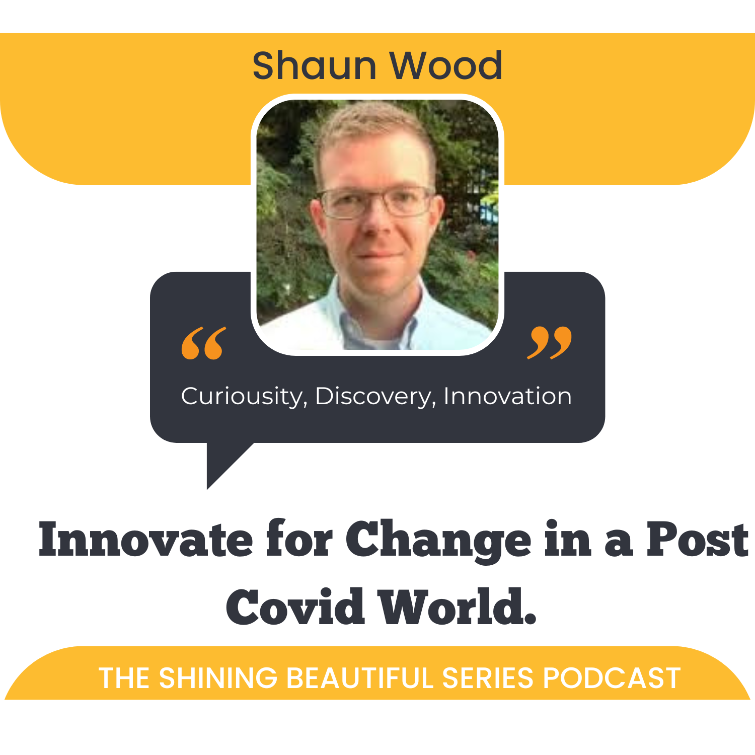 Innovate for Change in a Post Covid World
