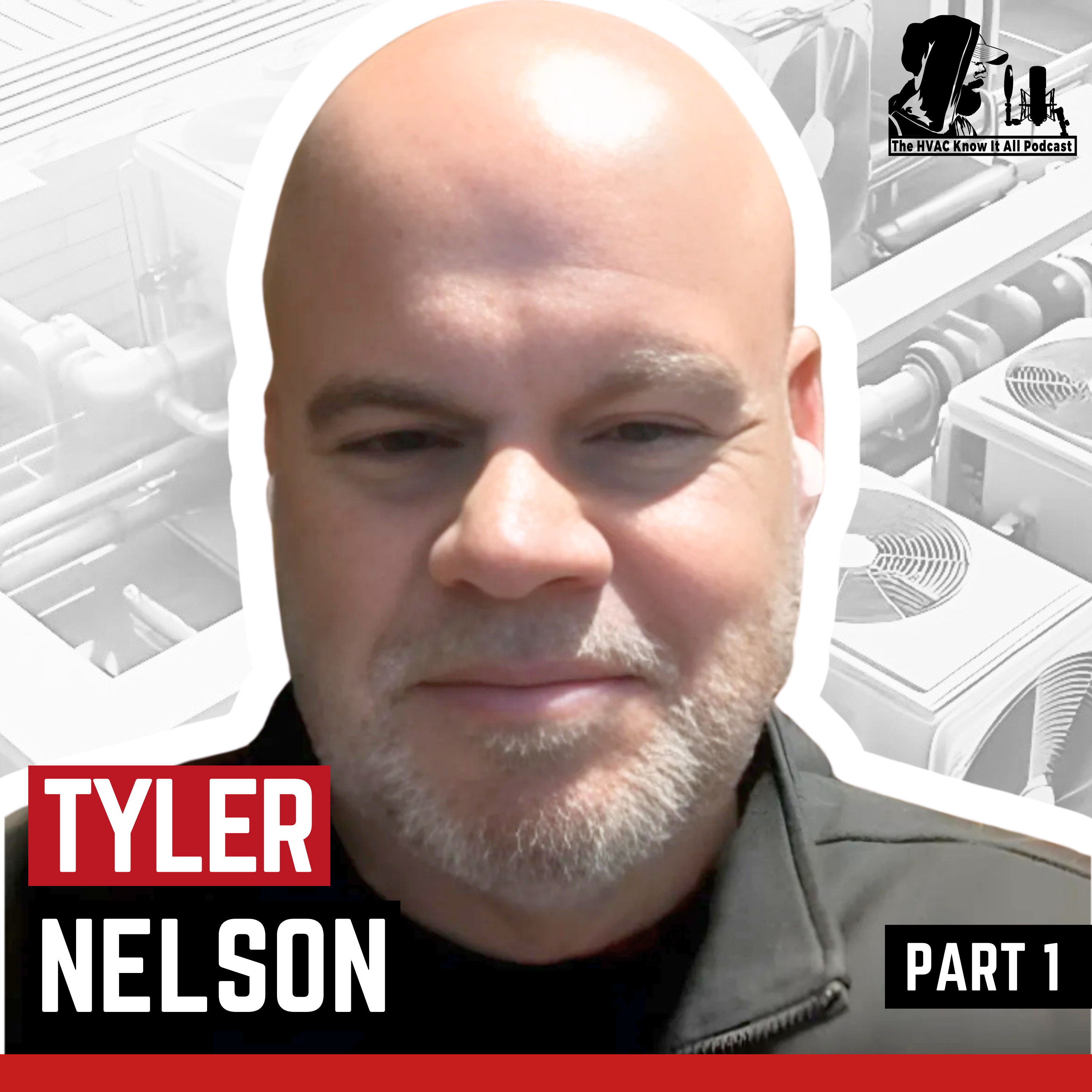 cover of episode How HVAC Pros Can Avoid Misdiagnosis with UV Dye and Leak Detectors in 2025 with Tyler Nelson Part 1