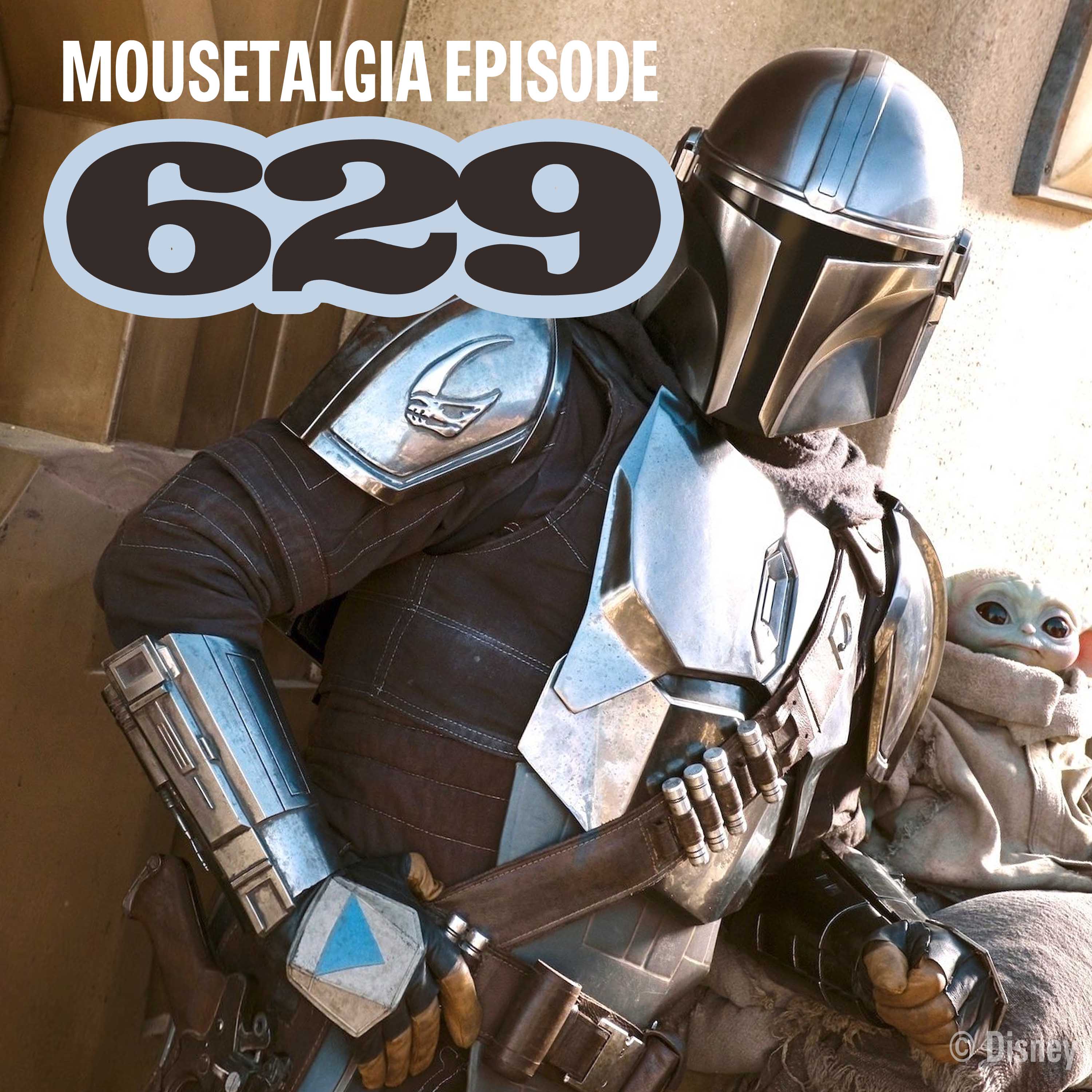 cover of episode Mousetalgia Episode 629: The Mandalorian, music/book reviews