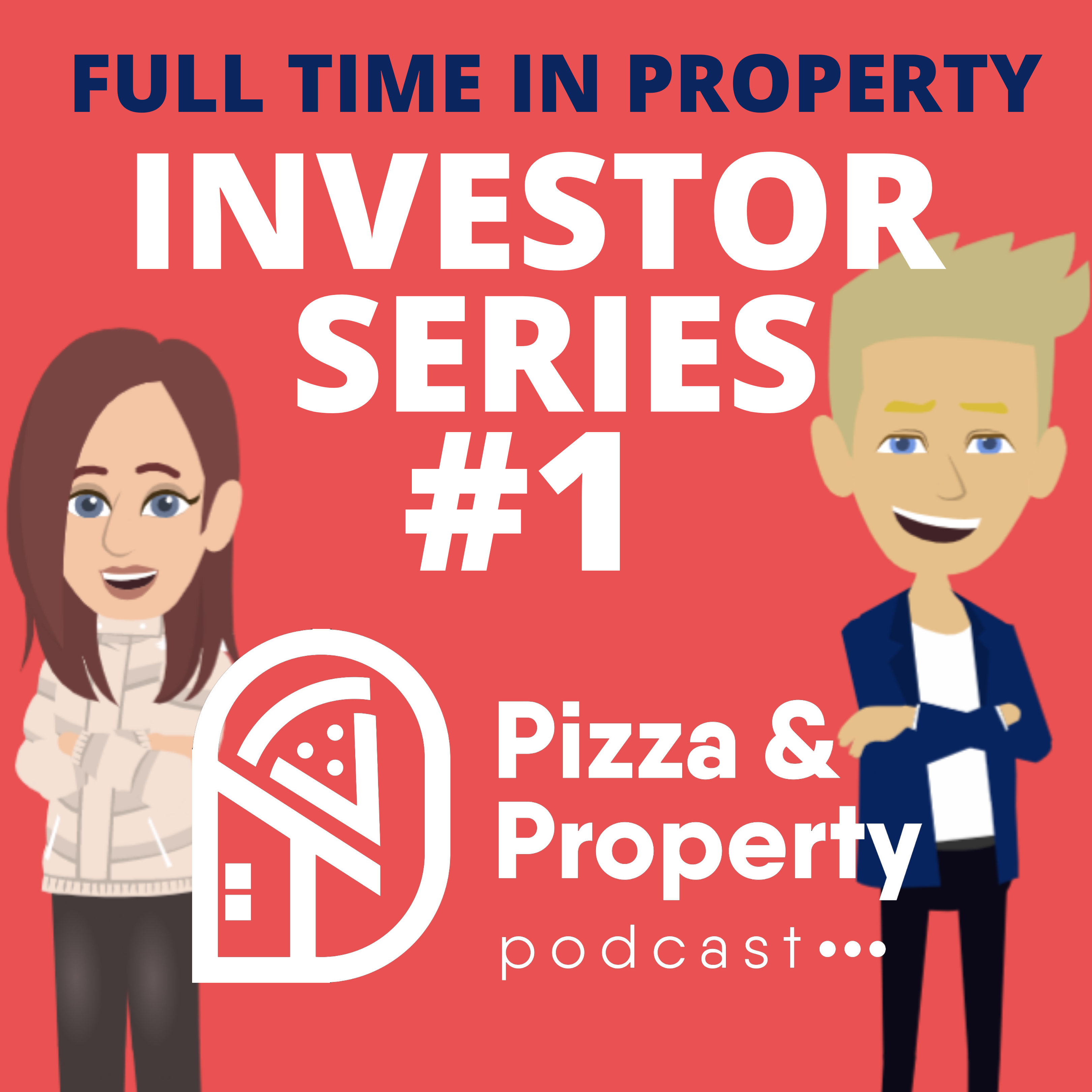 Ep. 1 Going FULL TIME in Property - Investor Series with Karen Baldwin