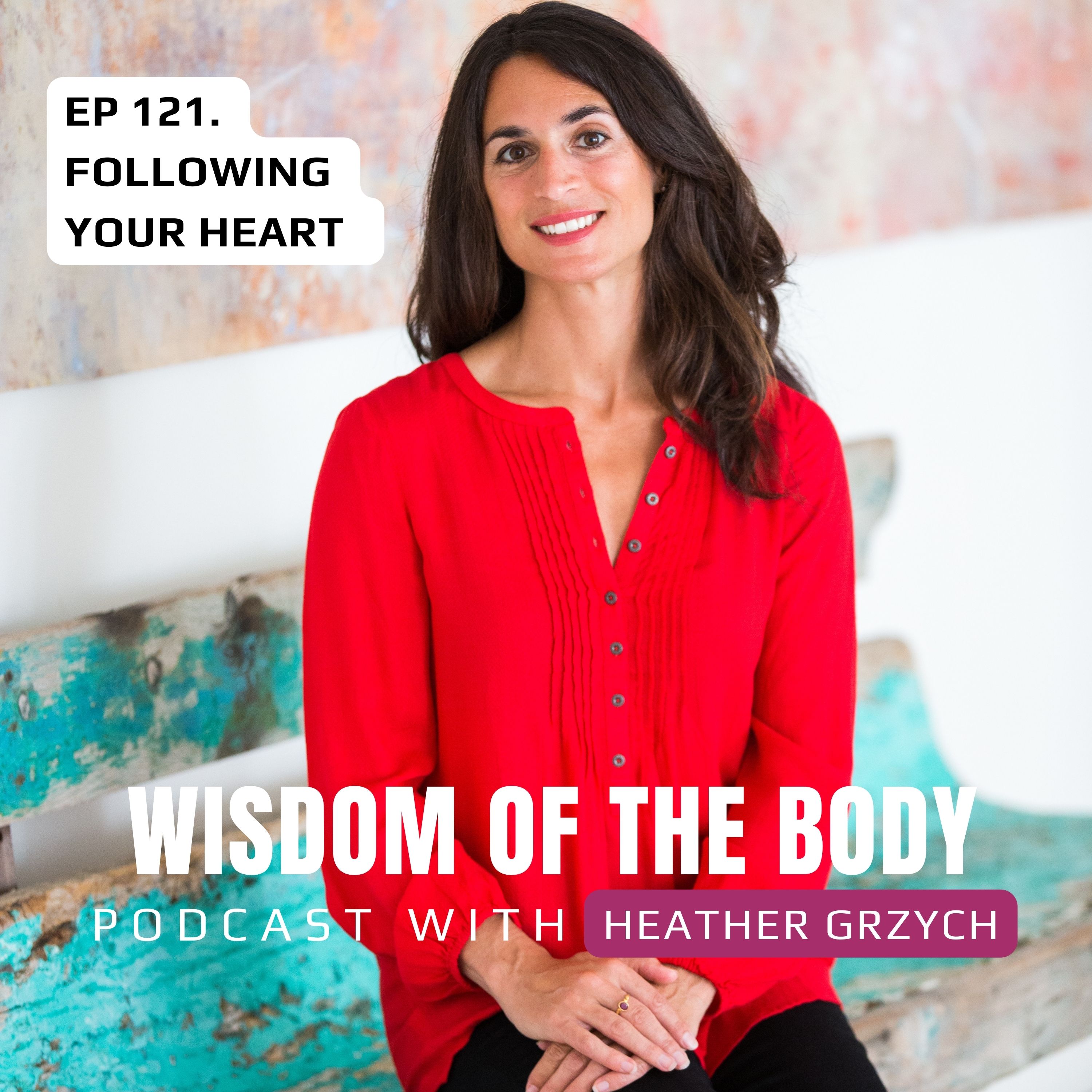 Wisdom of the Body