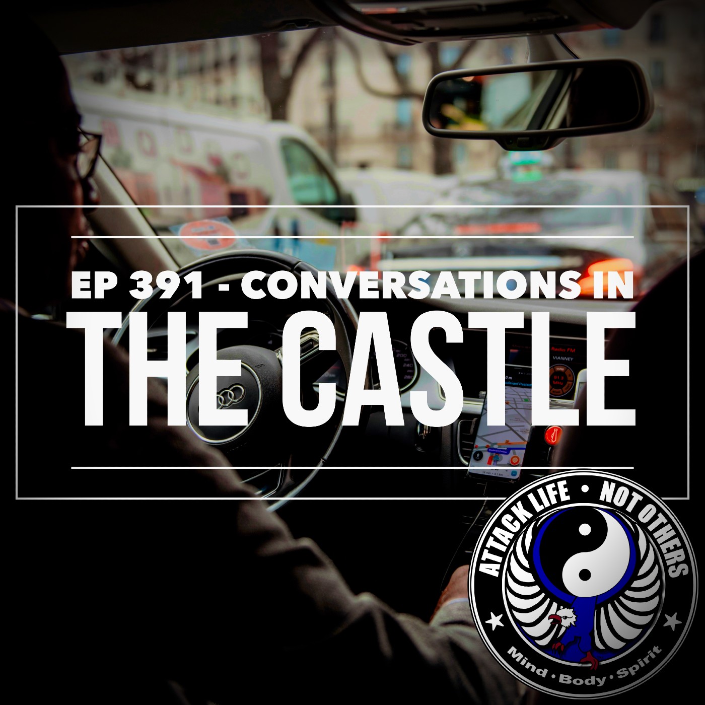 Ep 391 - Conversations in the Castle Ep 391 - Conversations in the Castle