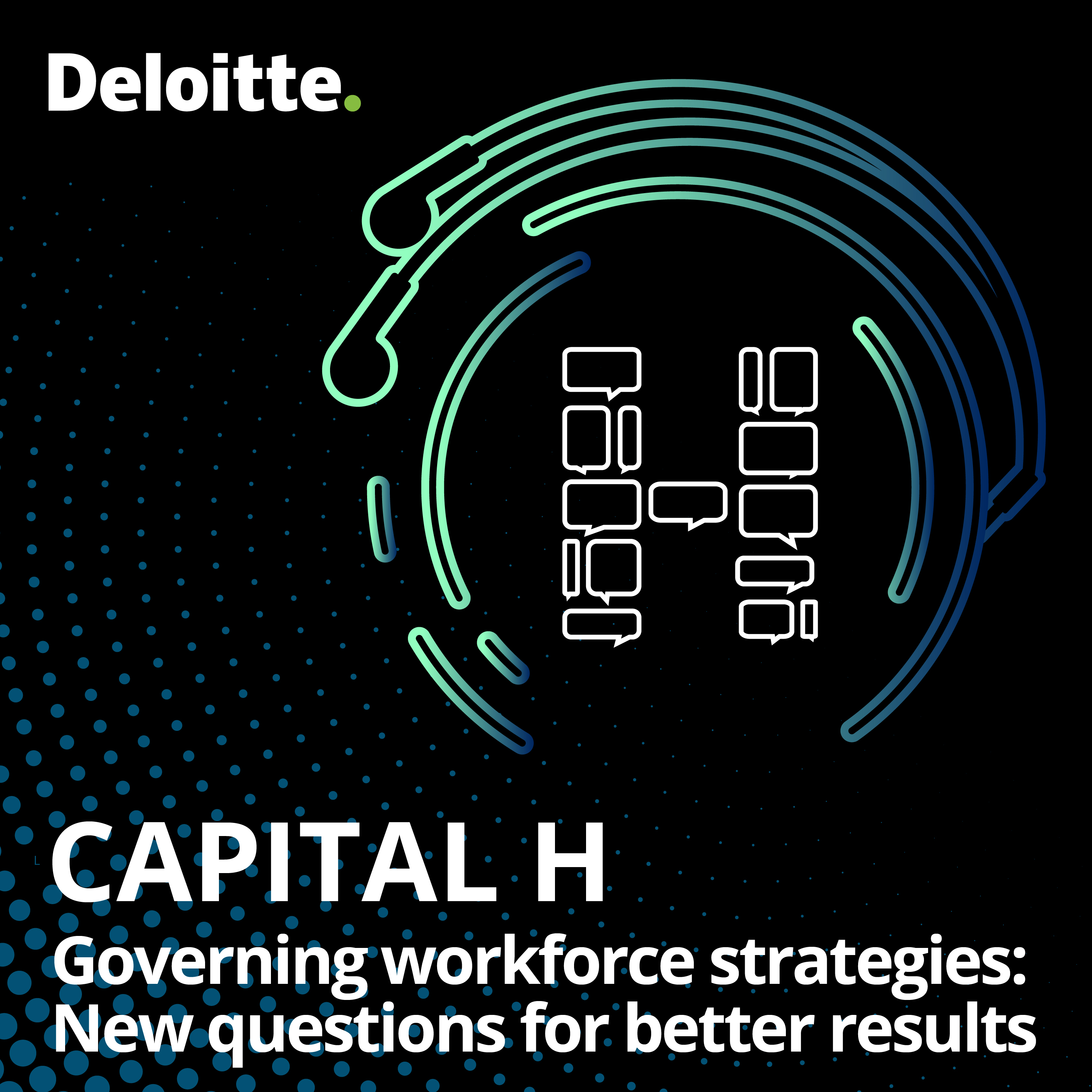 Governing workforce strategies: New questions for better results