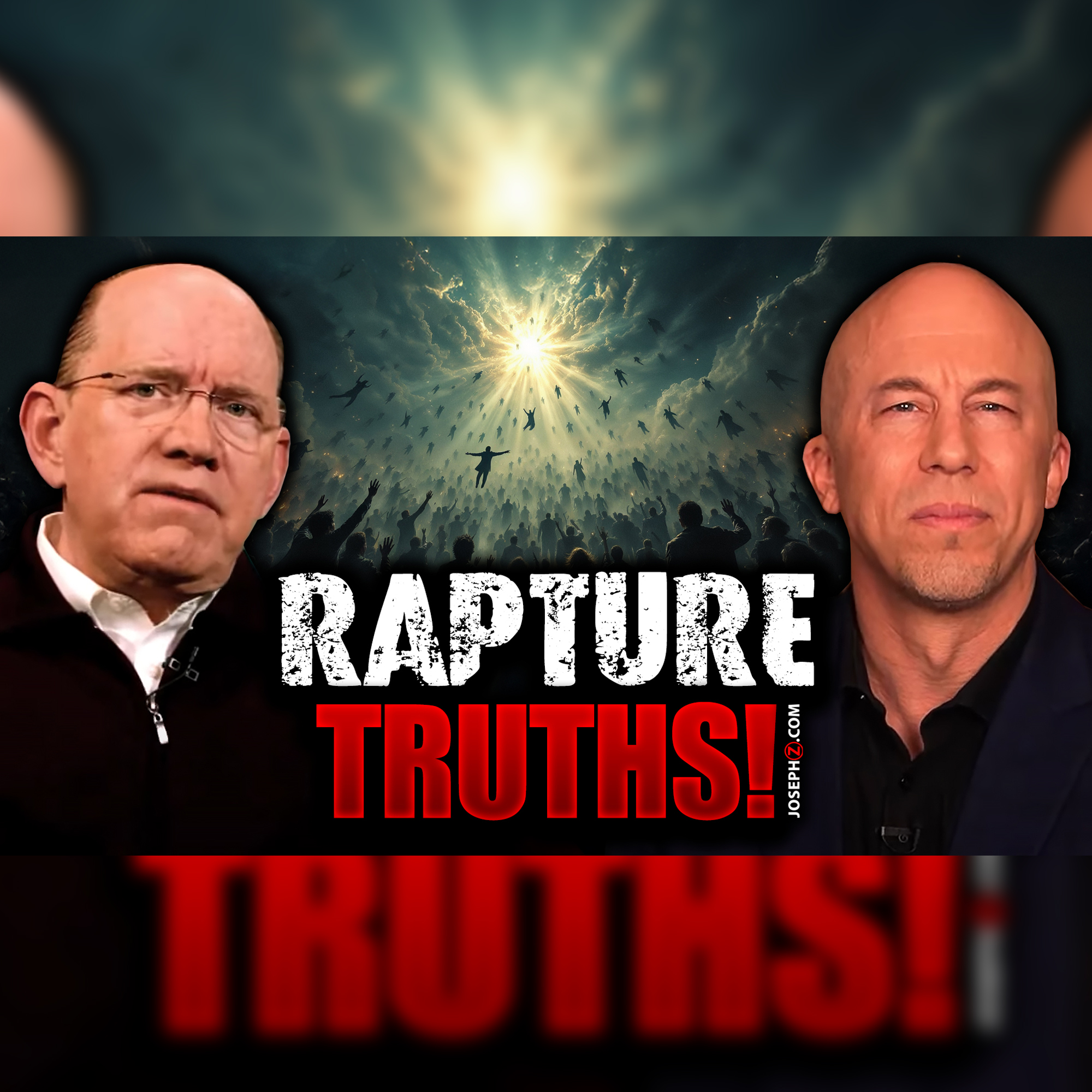 The Truth Behind the Rapture | Voice of God with Joseph Z
