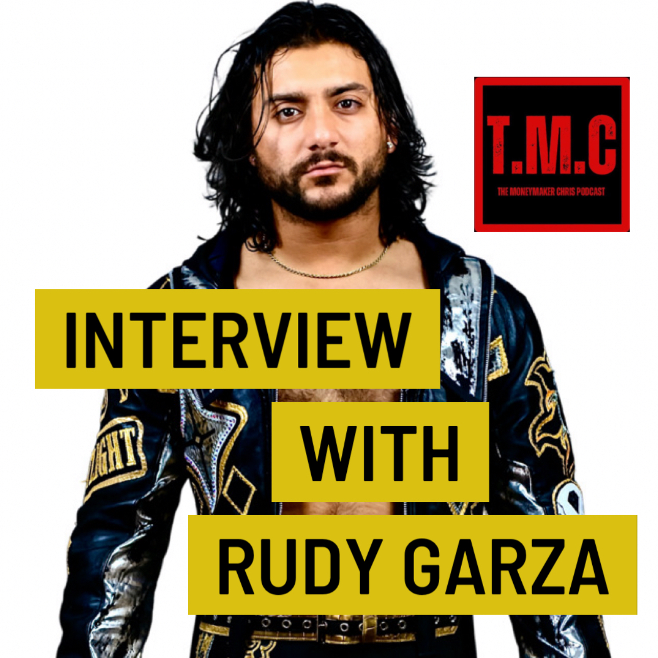 TMC Podcast Season 2 Episode 48. Interview with Rudy Garza