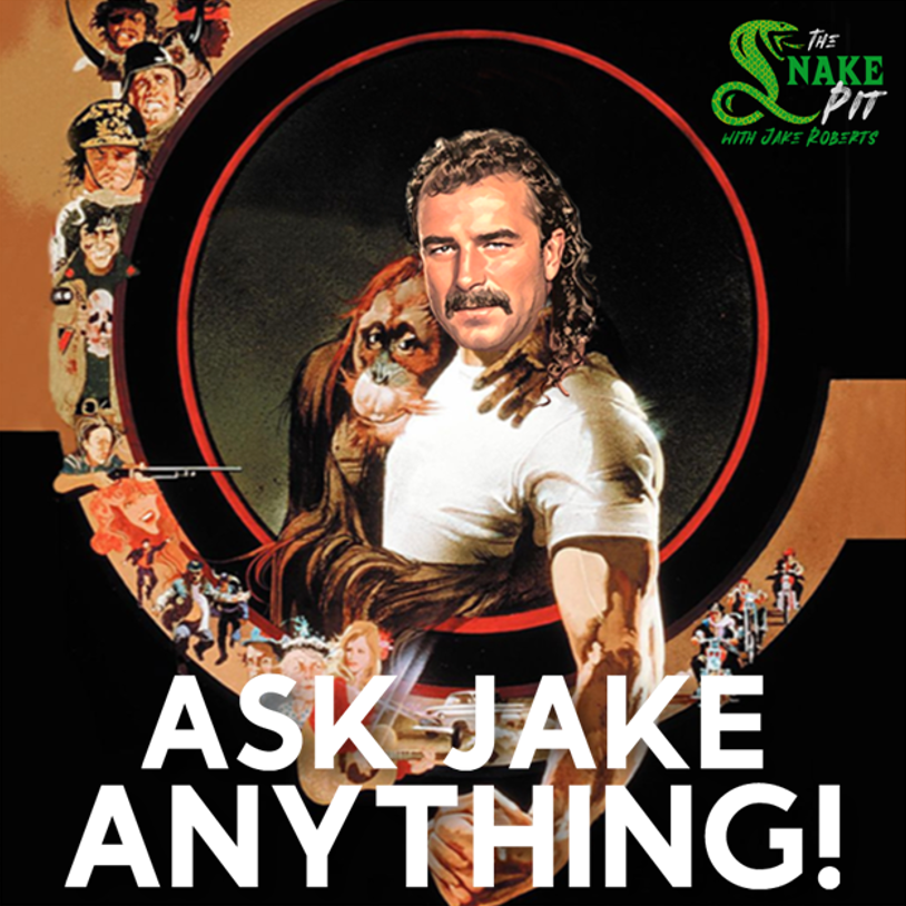 The Snake Pit Ep. 135: Ask Jake Anything 33