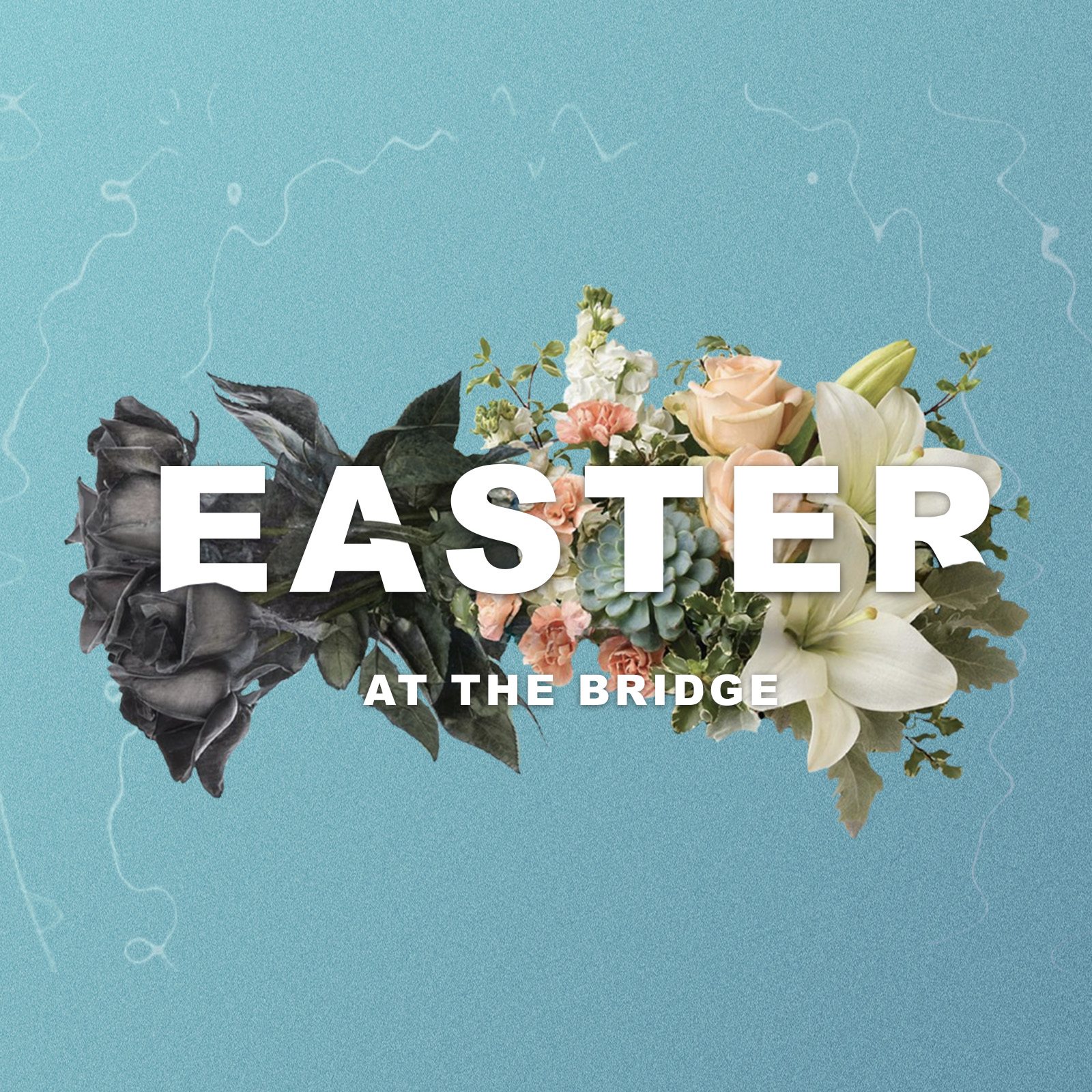 Easter At The Bridge 2024 - Resurrection Encounter