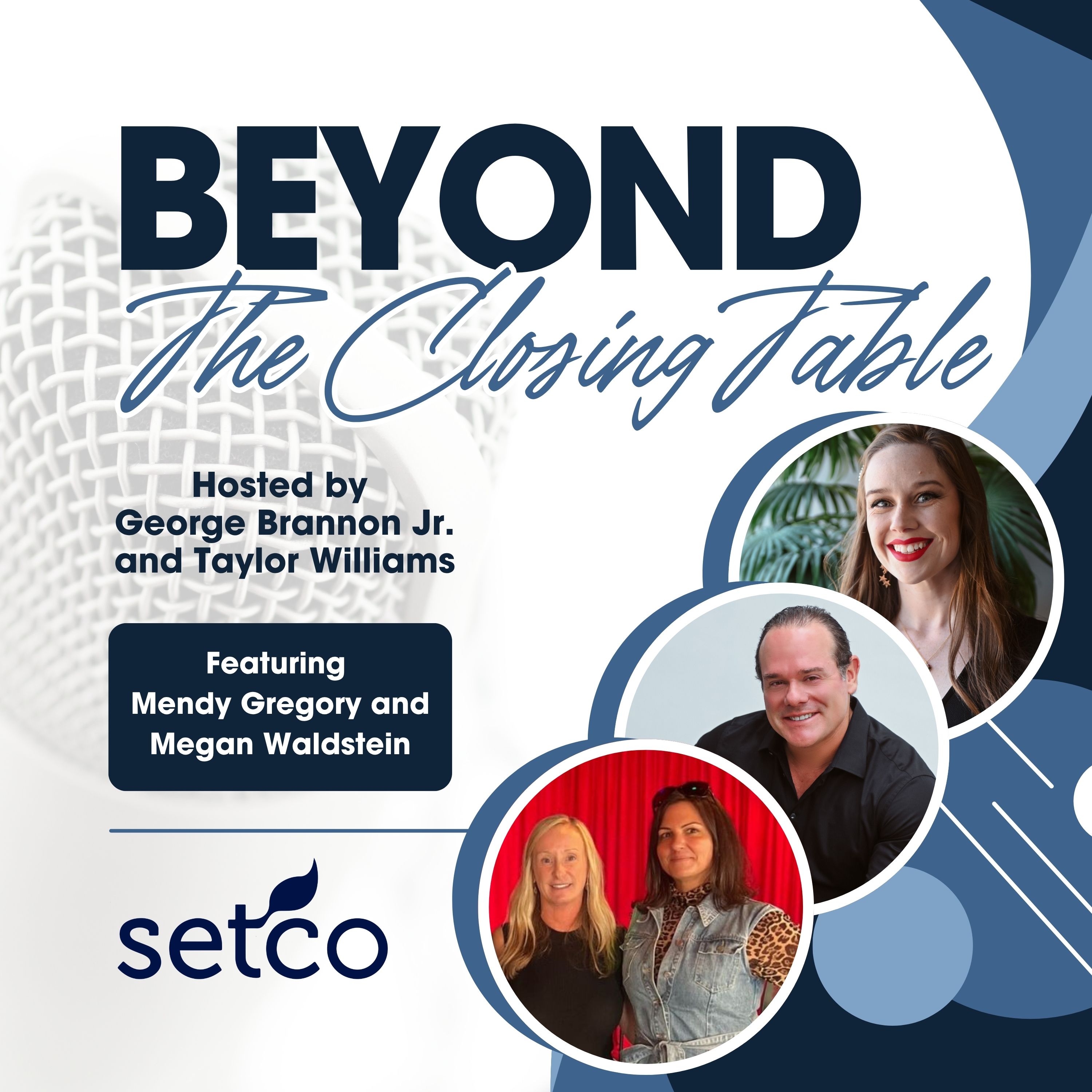 Beyond the Closing Table with Setco Services