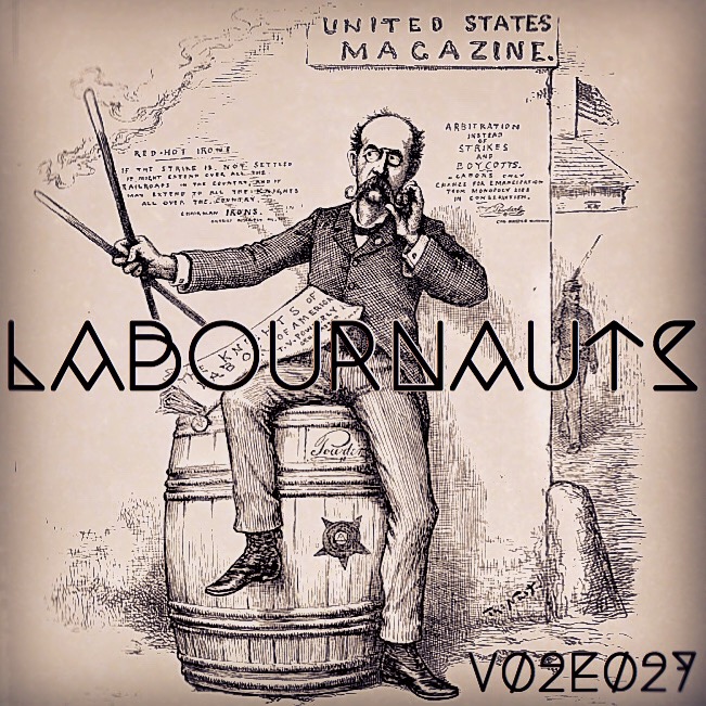 Labournauts Podcast