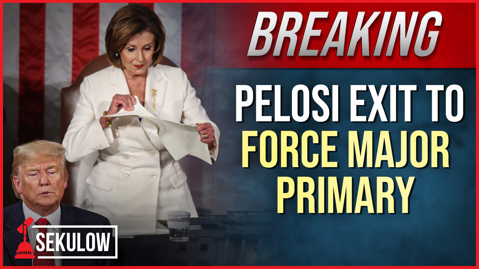 BREAKING: Pelosi Exit to Force Major Primary