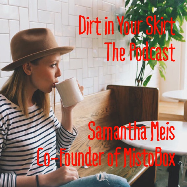 Dirt in Your Skirt - The Podcast
