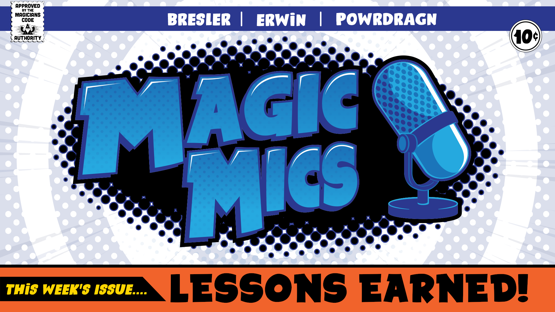 Magic Mics Podcast