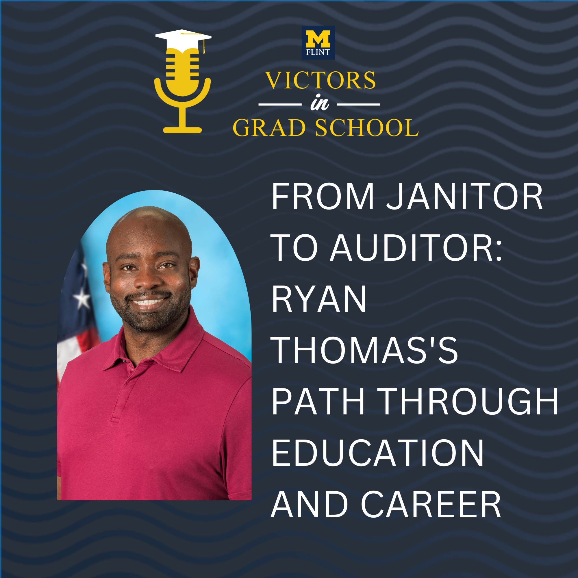 From Janitor to Auditor: Ryan Thomas's Path through Education and Career