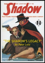 THE SHADOW: THE SHADOW’S LEGACY