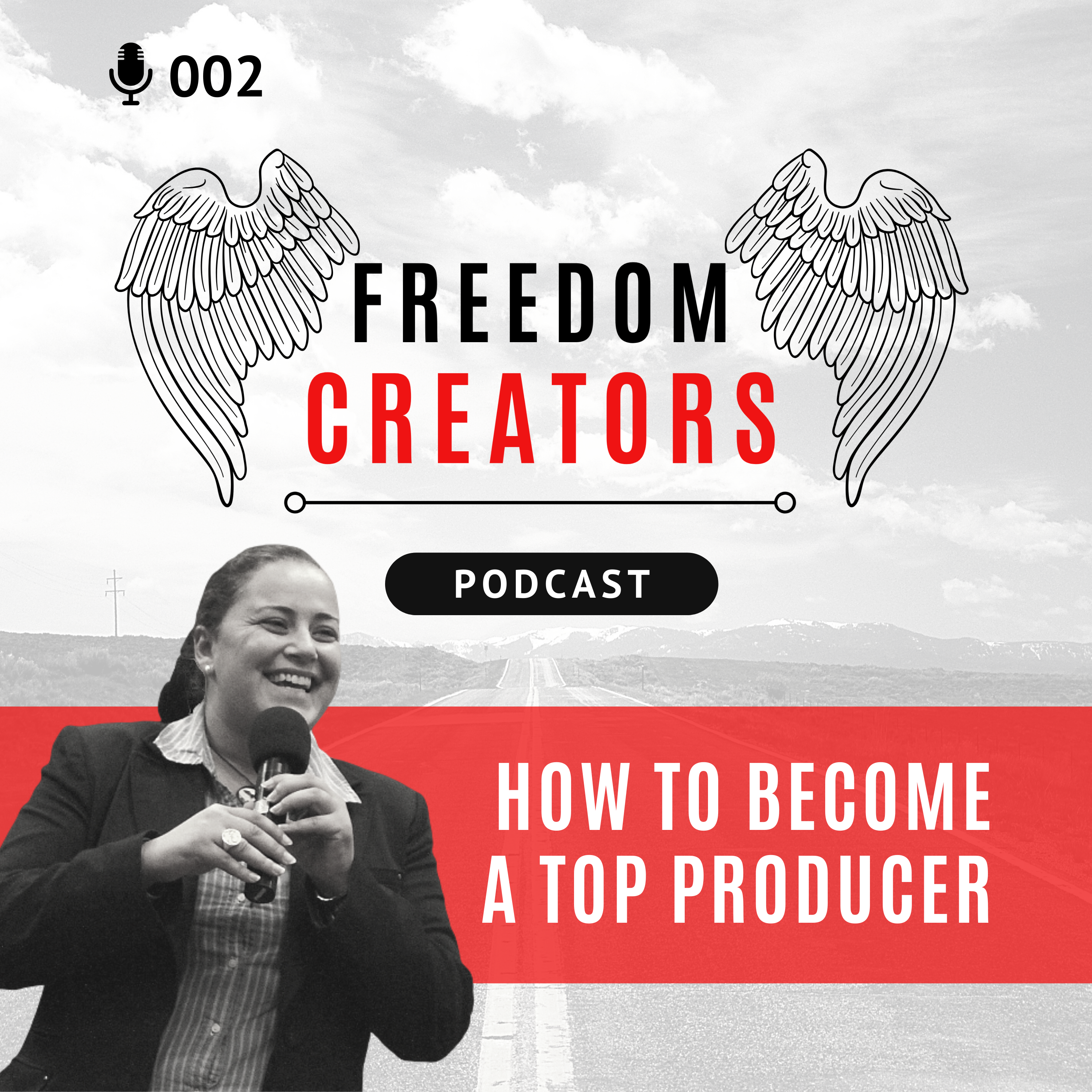 002. How to become a Top Producer