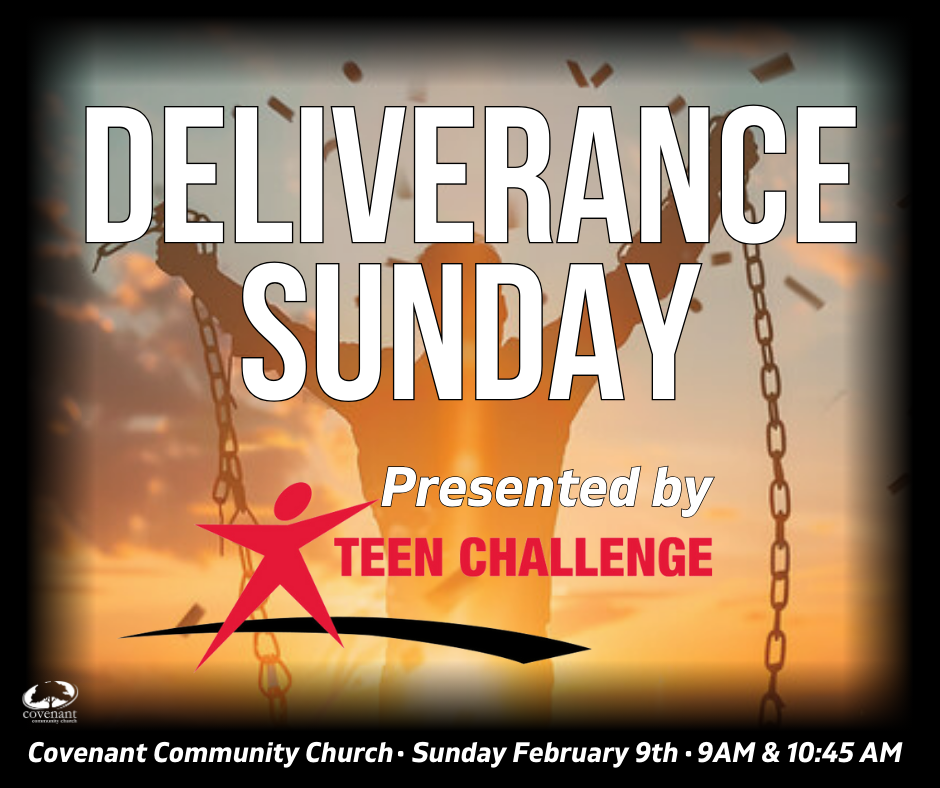 Deliverance Sunday presented by Teen Challenge