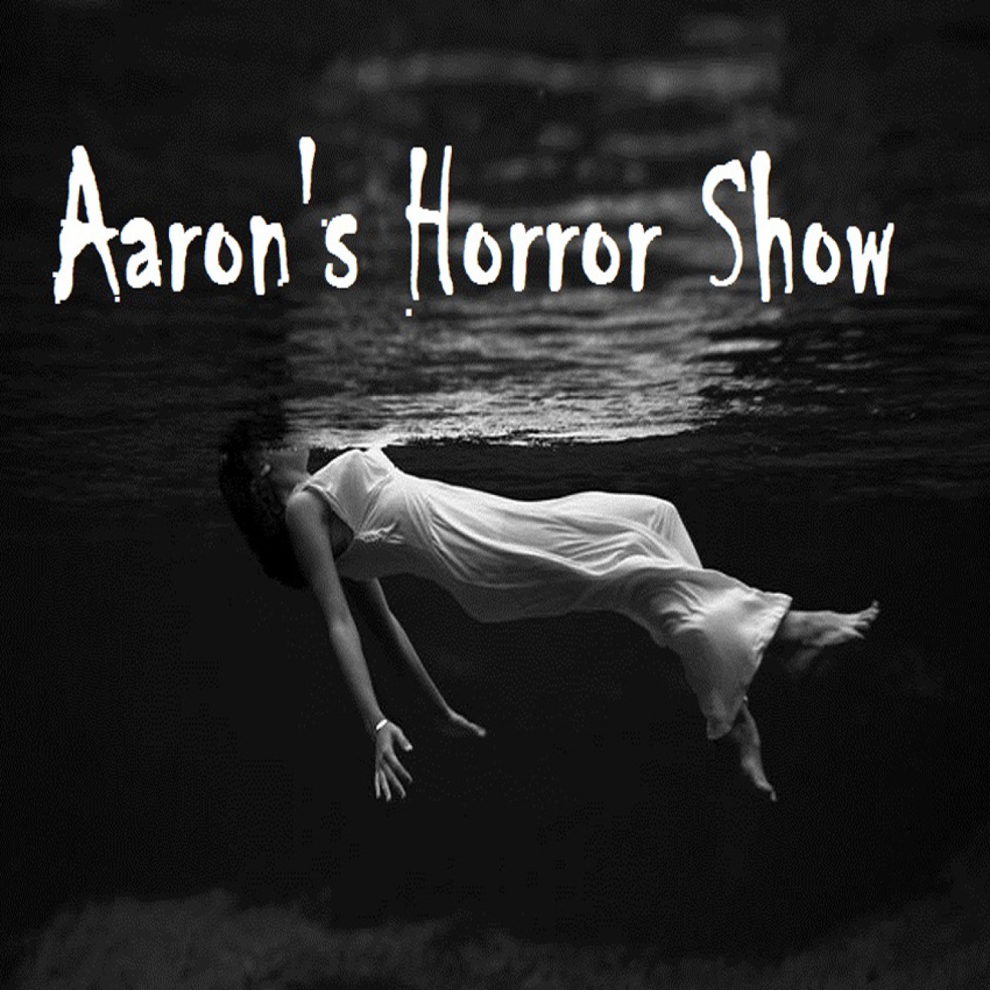 cover of episode S2 Episode 55 Part 2: AARON'S HORROR SHOW with Aaron Frale