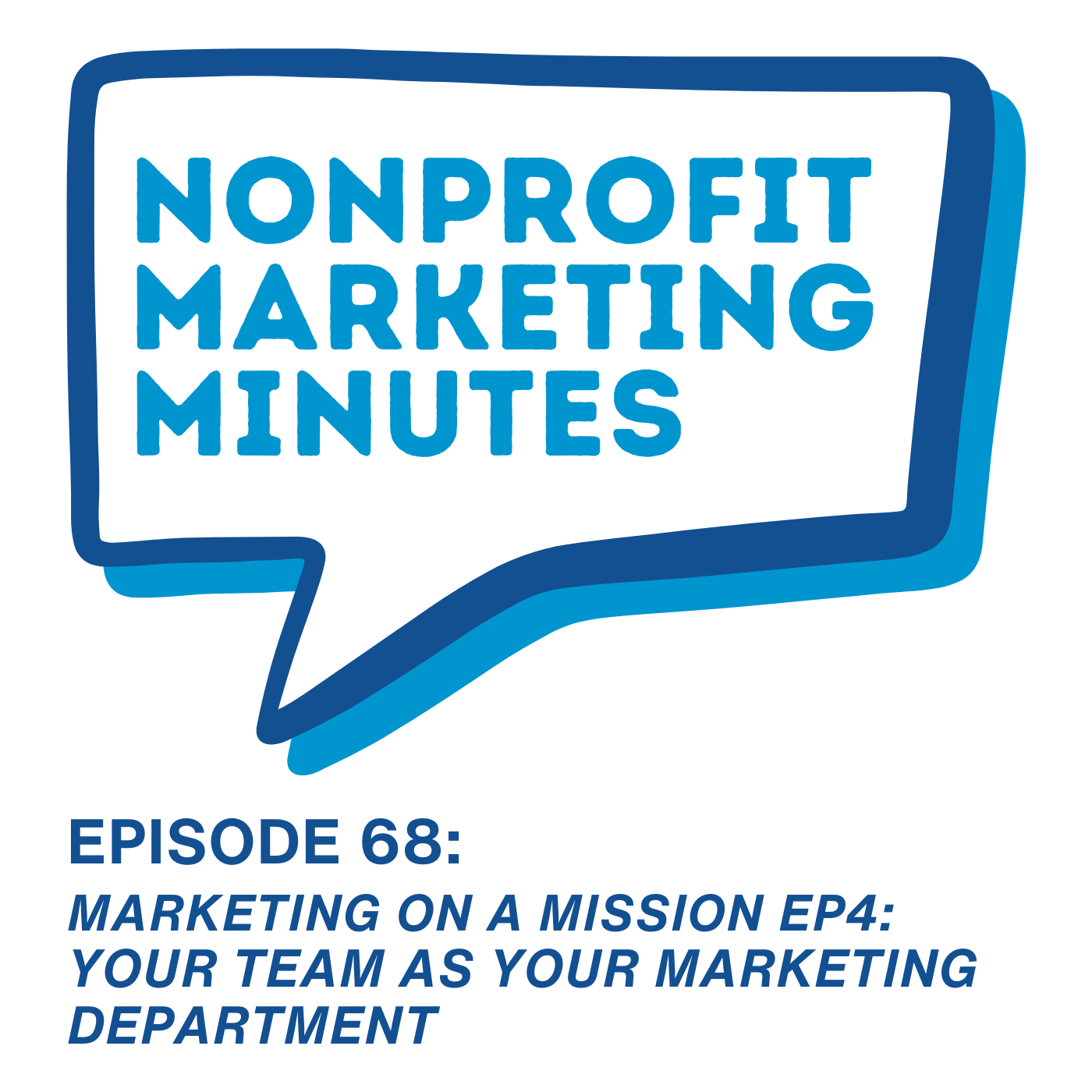 Nonprofit Marketing Minutes