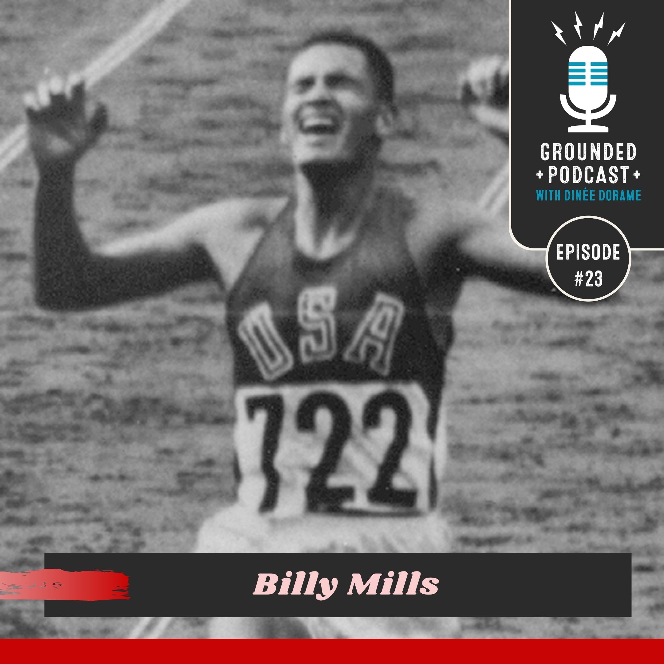Episode 23 - Billy Mills (Oglala Lakota), 1964 Olympic Gold Medalist in 10,000m