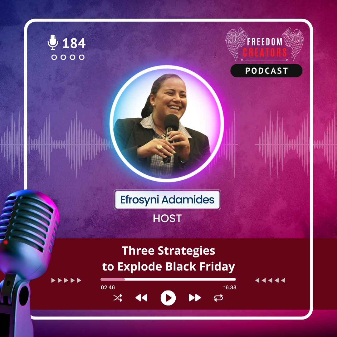184. Three Strategies to Explode Black Friday