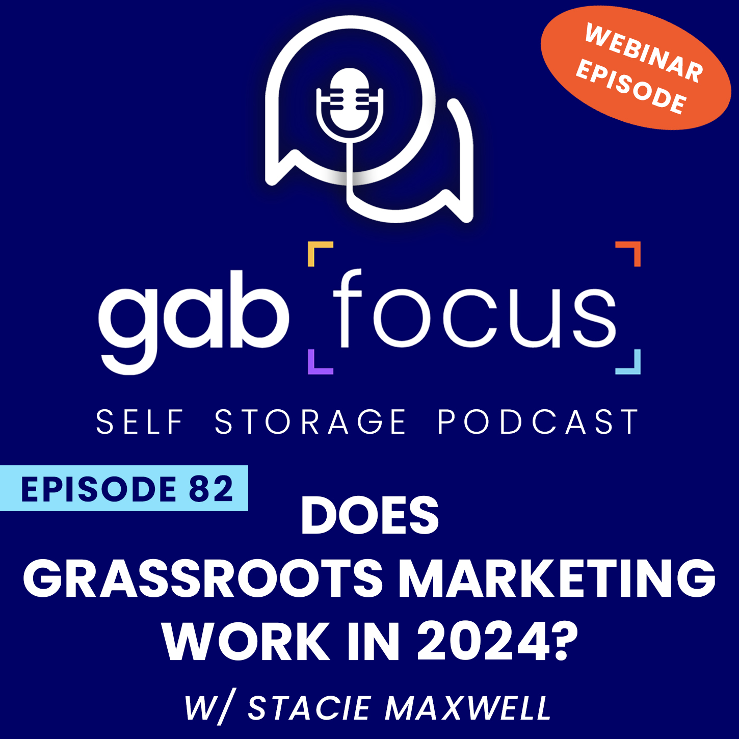 Gabfocus Self Storage Podcast