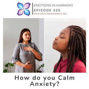 How do you Calm Anxiety?