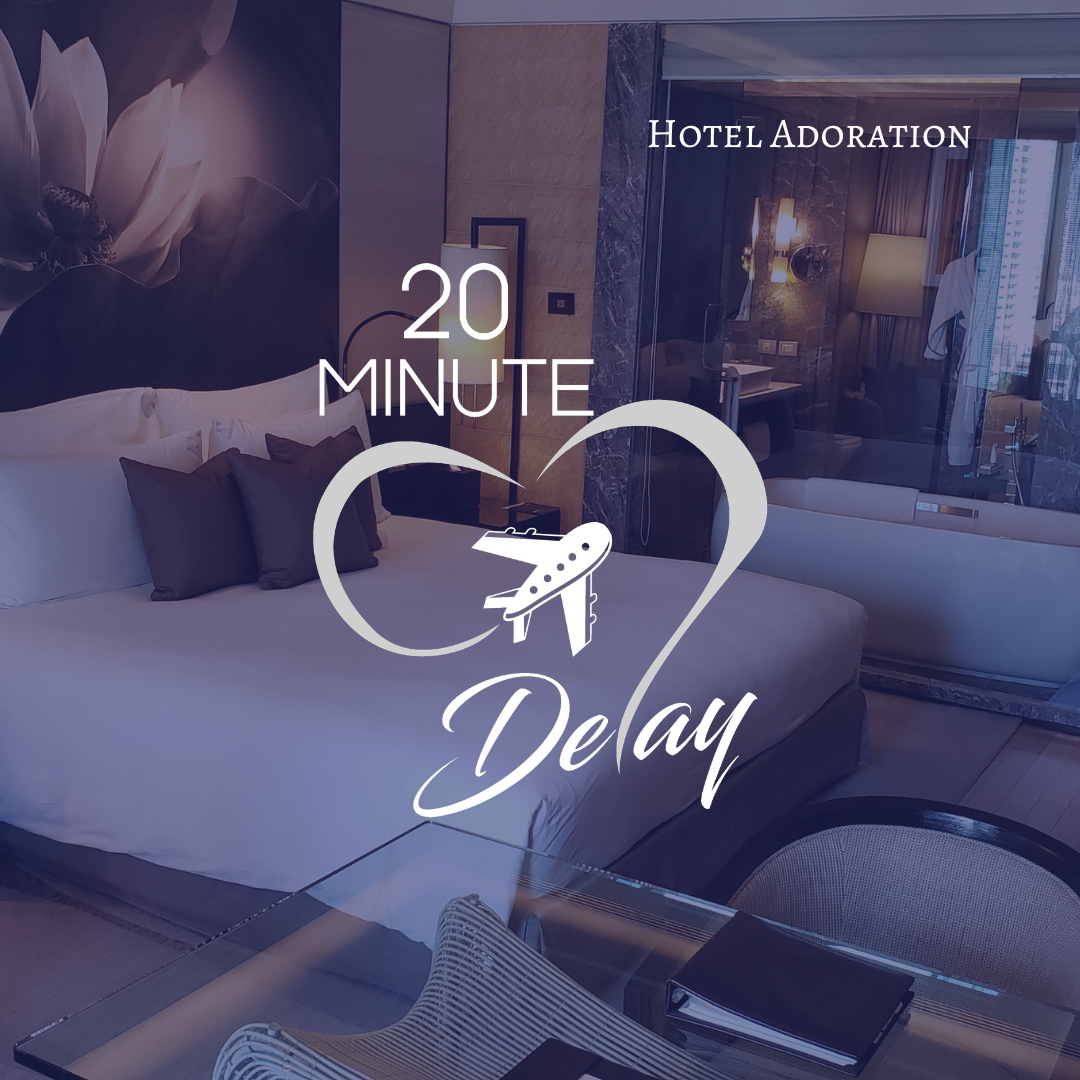 Ep_38; Hotel Adoration