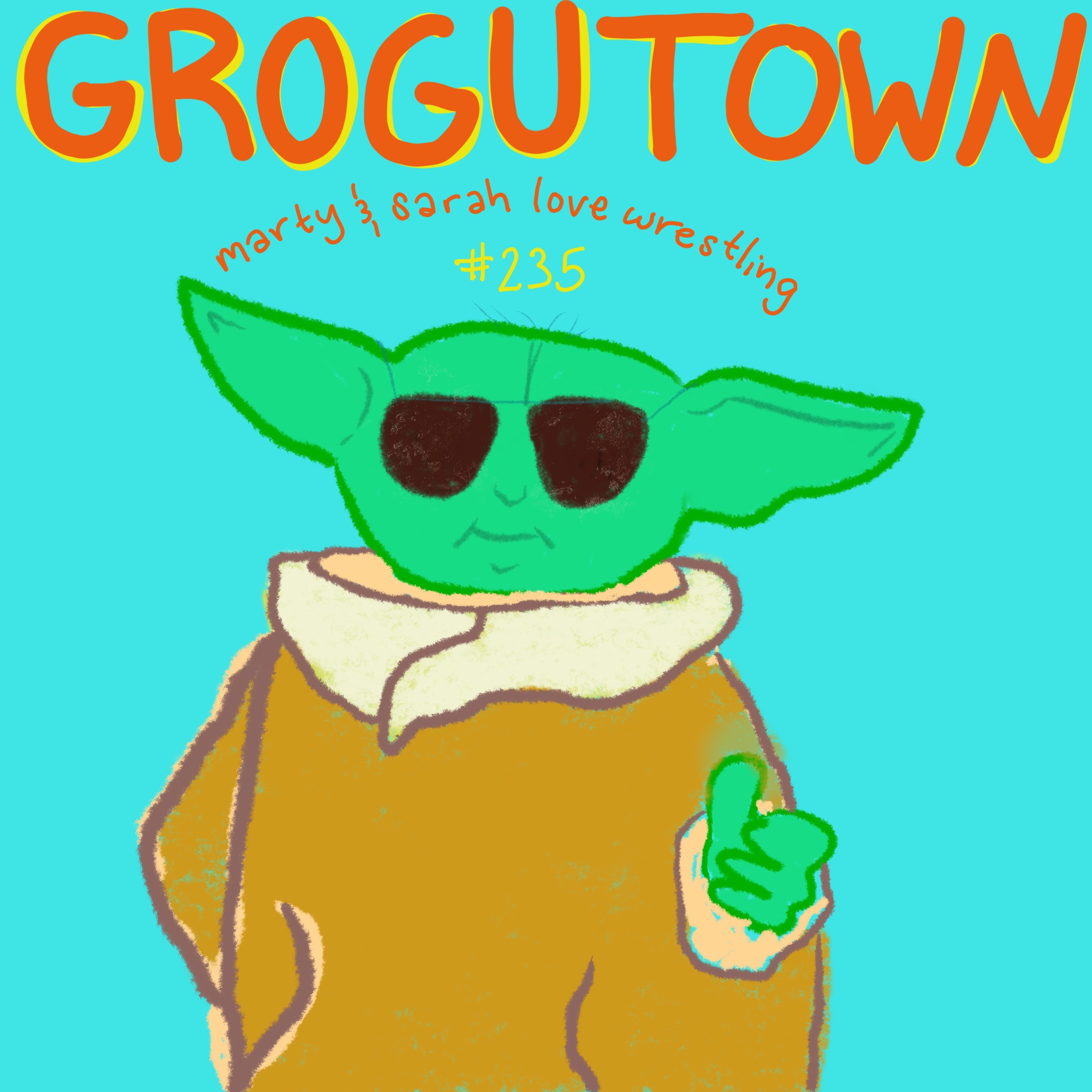 235. Grogutown