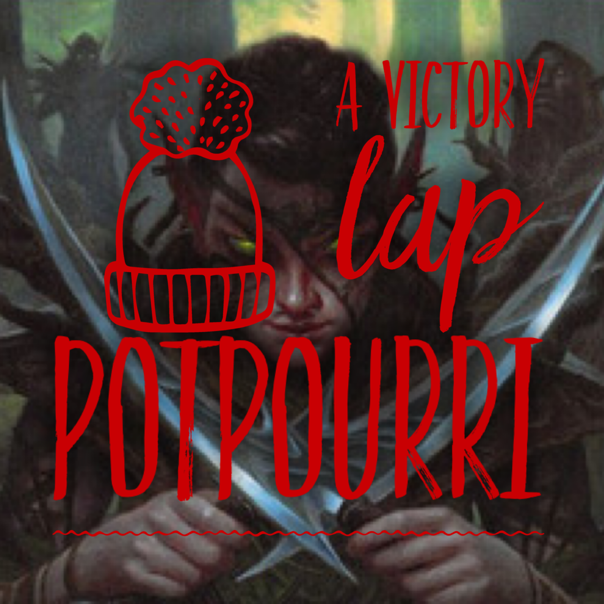 A Victory Lap Potpourri A Victory Lap Potpourri