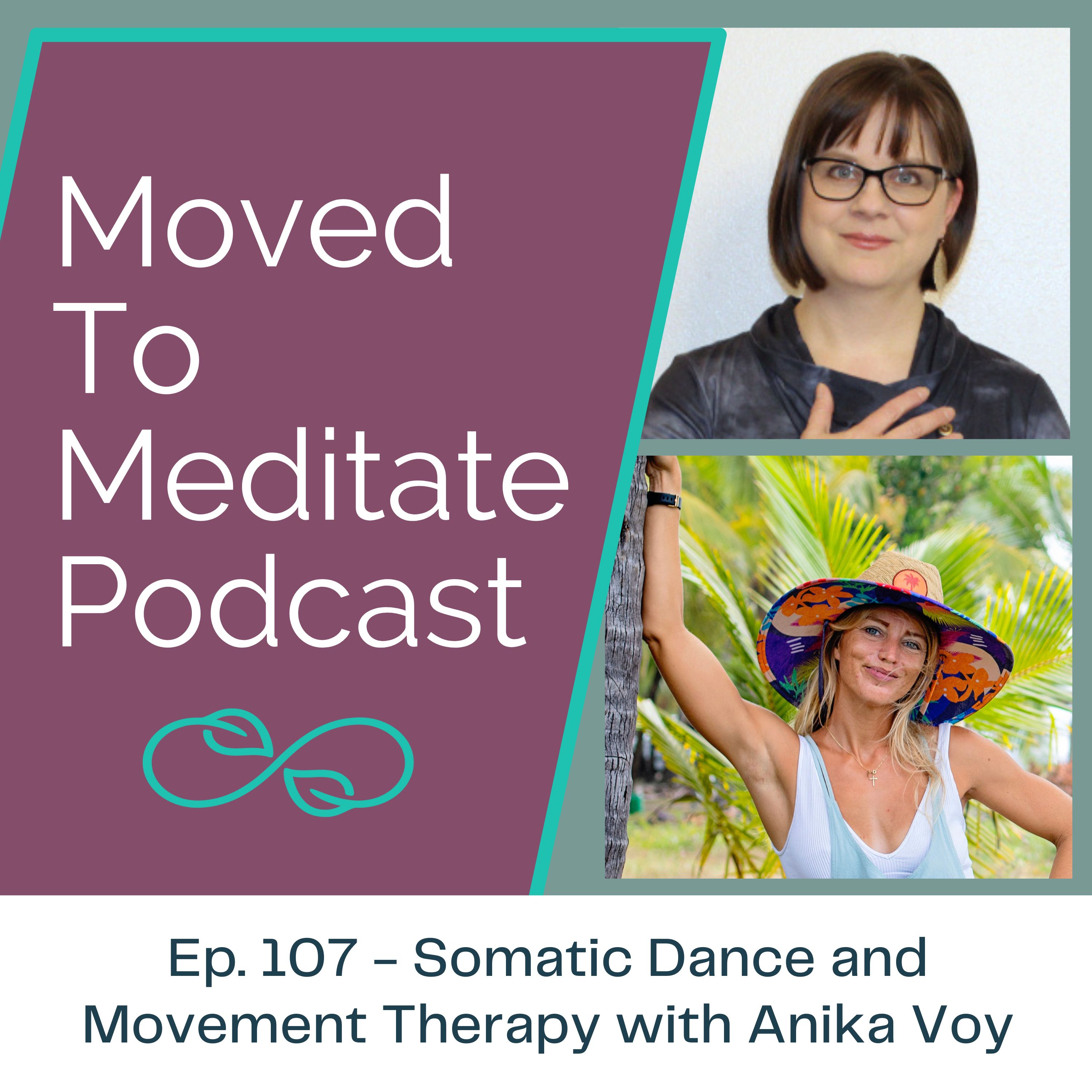 Moved To Meditate Podcast