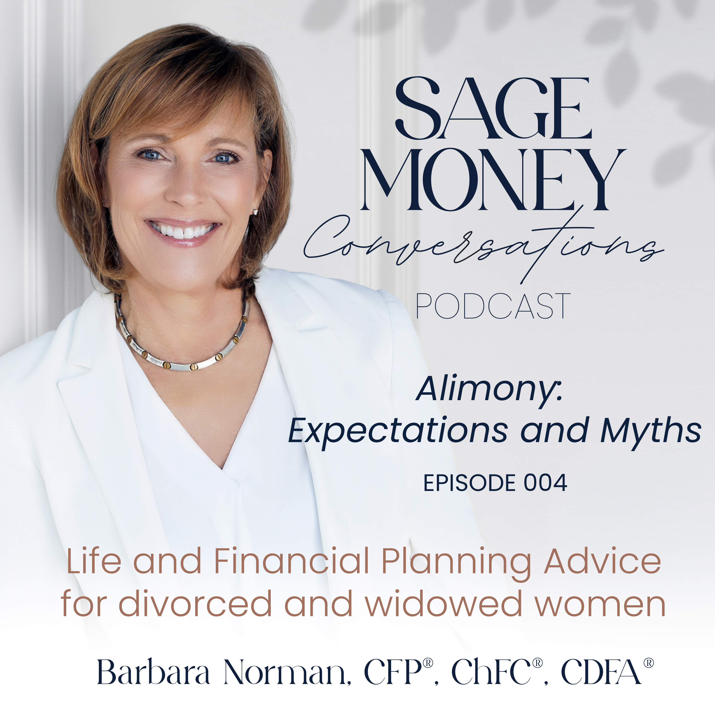 Sage Money Conversations with Barbara Norman CFP®
