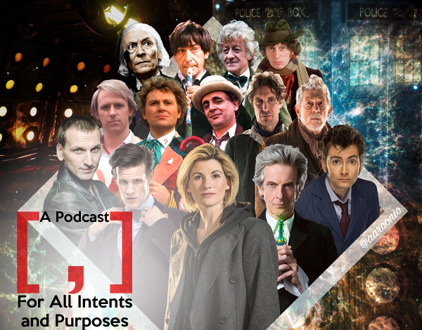 A Podcast [ , ] For All Intents and Purposes