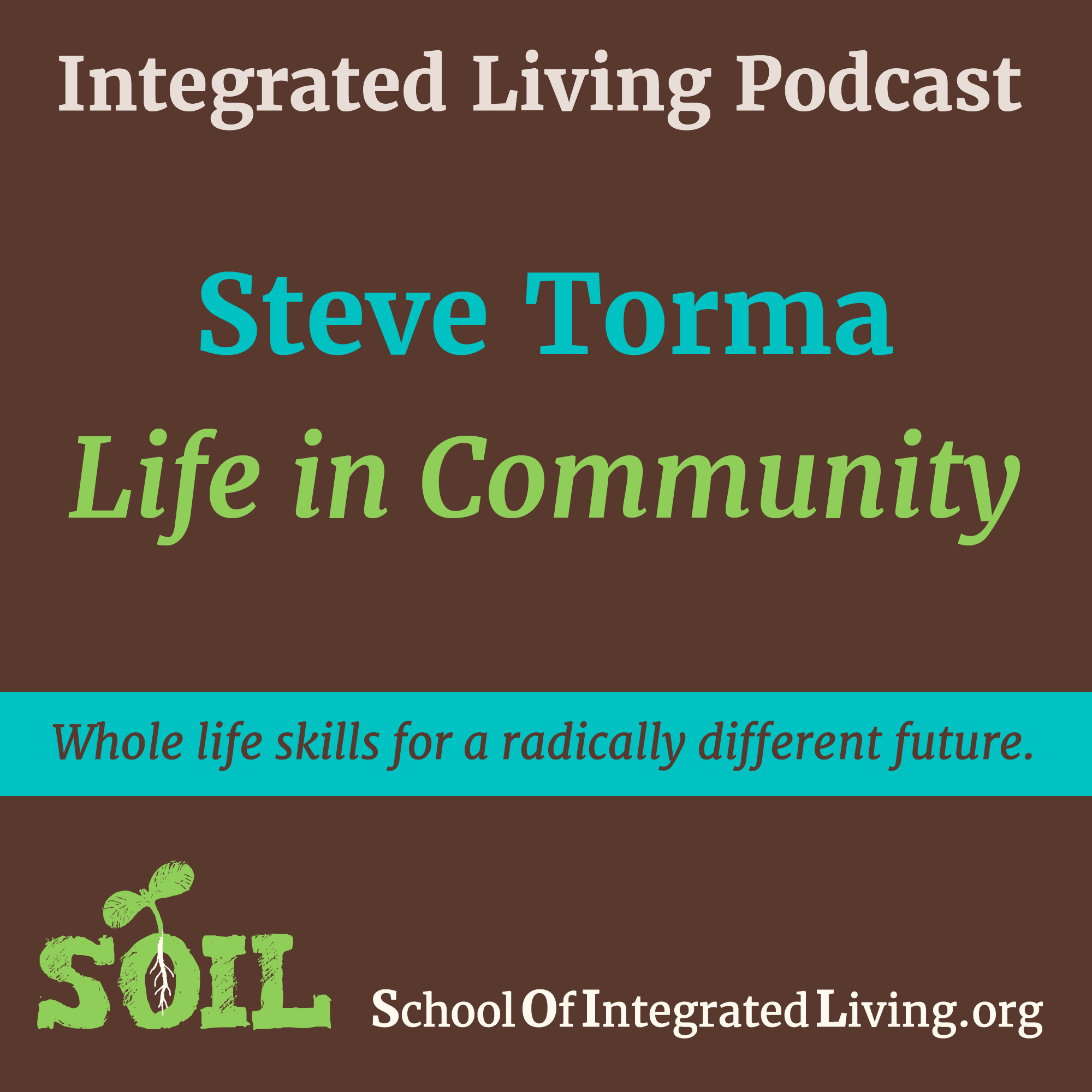 Steve Torma: Life in Community