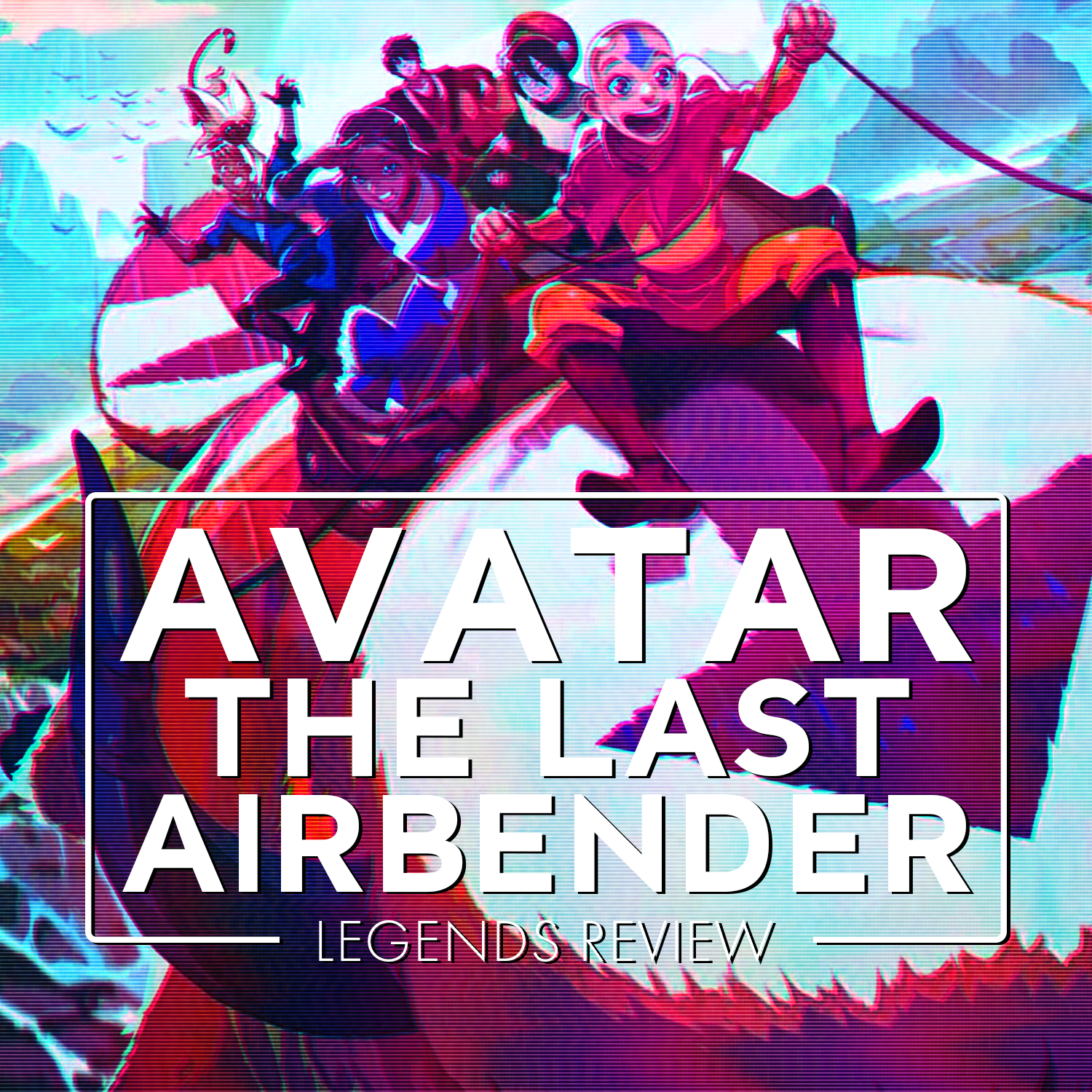 Avatar: The Last Airbender | Legends Review