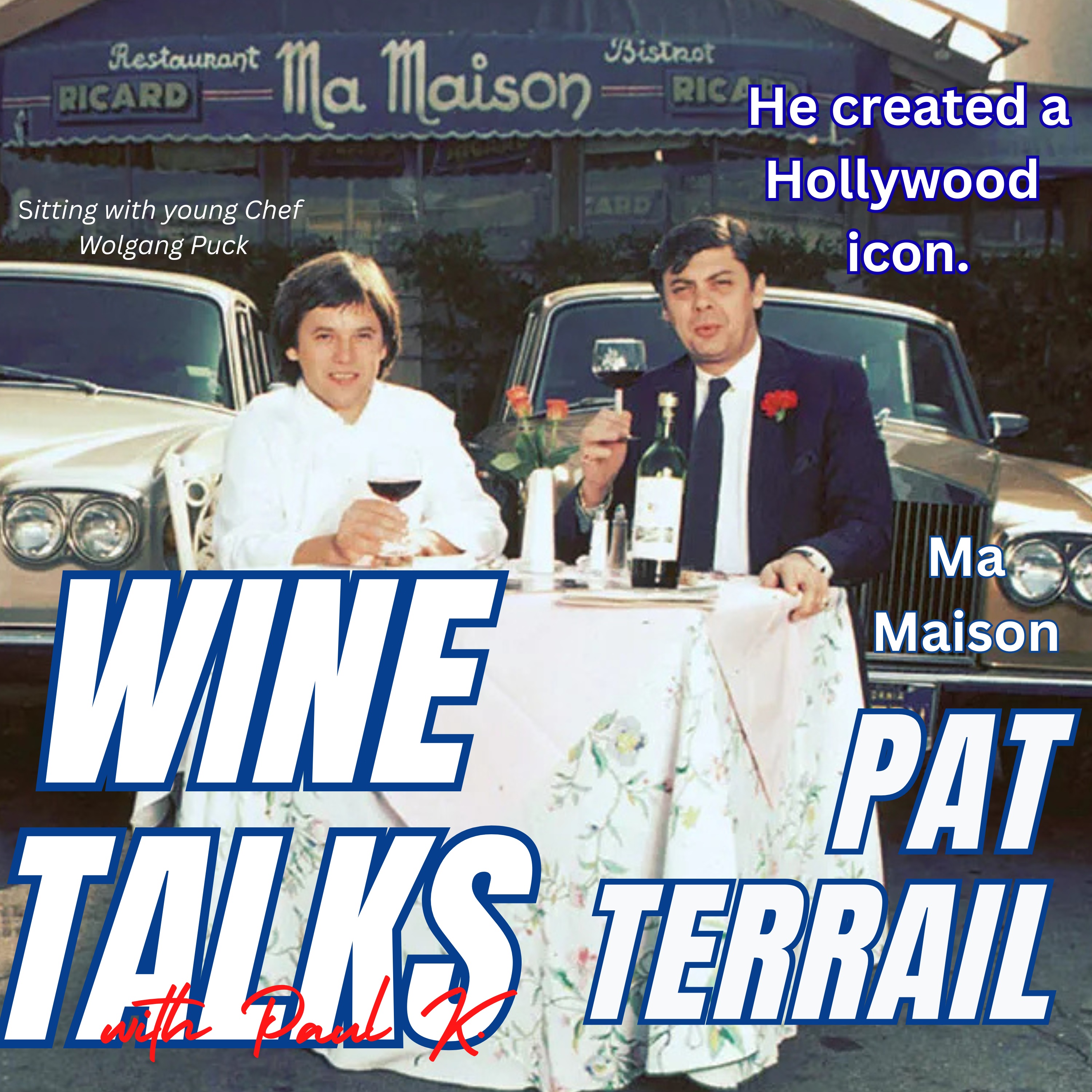 Wine Talks with Paul K.