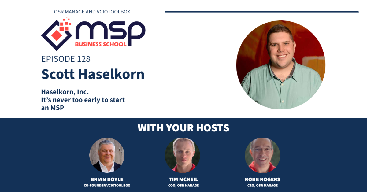 cover of episode Scott Haselkorn Haselkorn, Inc - Its never to early to start an MSP