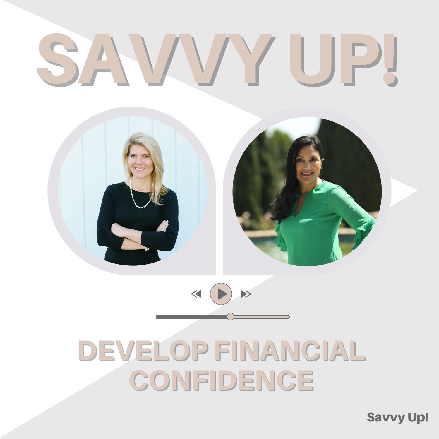 Savvy Women Talk Money