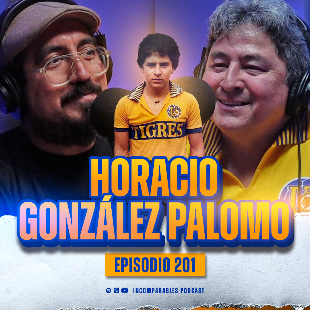 201 | Garras de Campeón | Horacio González Palomo