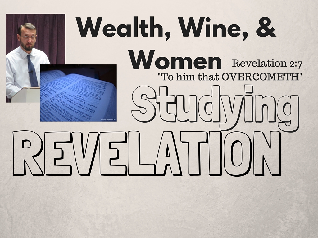 Wealth, Wine, & Women {Revelation Study} episode artwork
