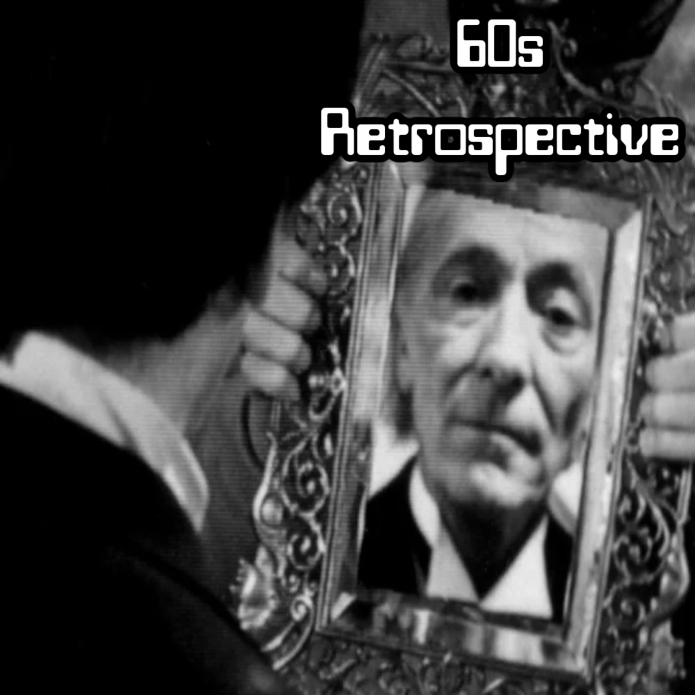 We're One Year Old! - "60s Retrospective"